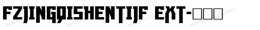 FZJingQiShenTiJF Ext字体转换